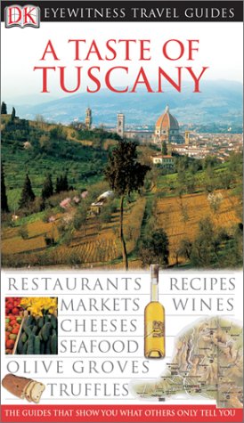 Taste of Tuscany, A by Sylvia, Dorling Kindersley Publishing Staff Tombesi-Walton