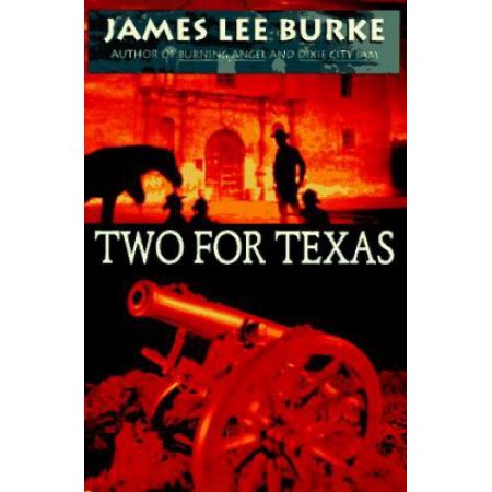 Two for Texas by James Lee Burke