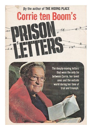  Corrie ten Boom's Prison Letters Hardcover – January 1, 1975 by Corrie Ten Boom (Author)