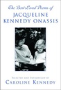The Best-Loved Poems of Jacqueline Kennedy Onassis by Caroline, Onassis, Jacqueline Kennedy Kennedy