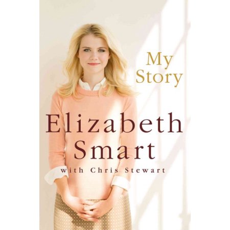 My Story by Elizabeth, Stewart, Chris Smart