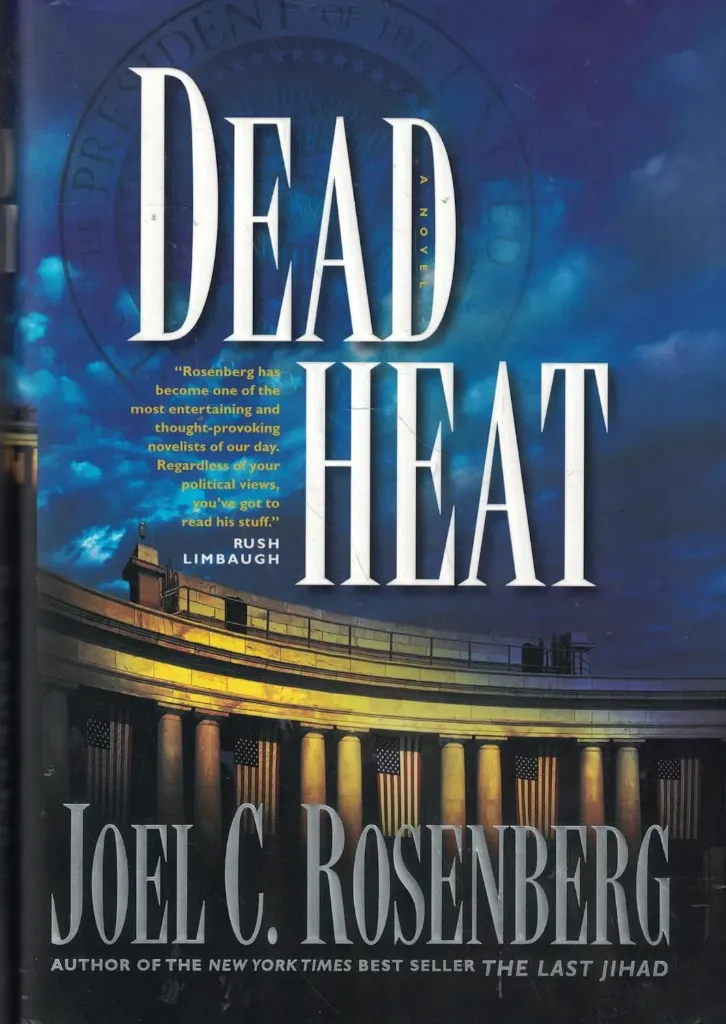 Dead Heat by Joel C. Rosenberg