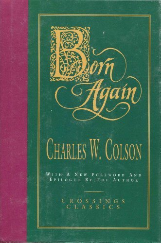 Born Again by Charles W. Colson