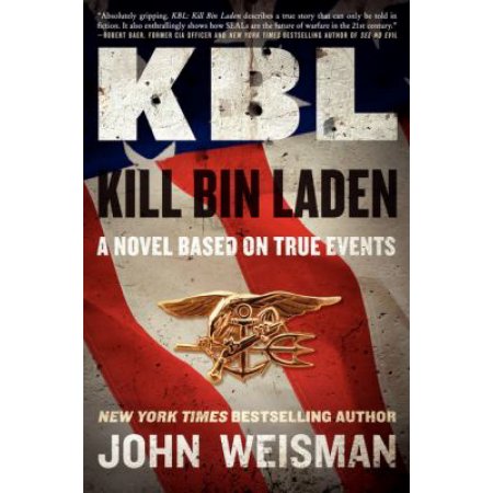 Kill Bin Laden by John Weisman