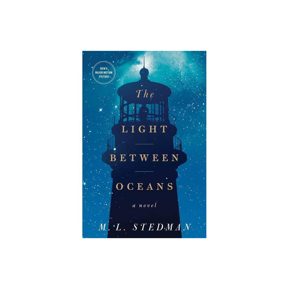 The Light Between Oceans a Novel