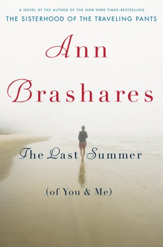The Last Summer (of You and Me) by Ann Brashares
