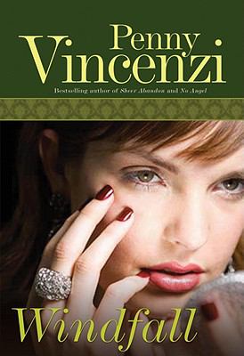 Windfall : a Novel by Penny Vincenzi