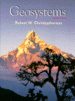 Geosystems: an Introduction to Physical Geography [with CDROM]