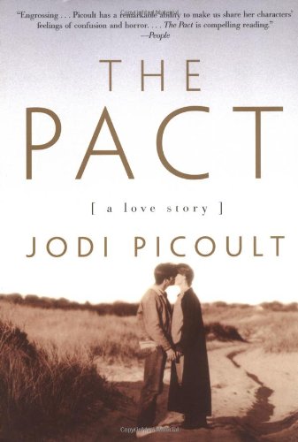 The Pact : a Love Story by Jodi Picoult
