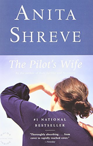The Pilot's Wife a Novel