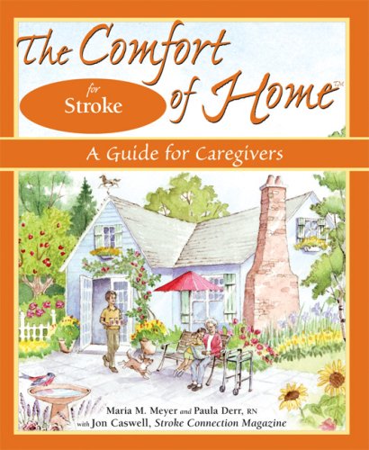 The Comfort of Home for Stroke: a Guide for Caregivers