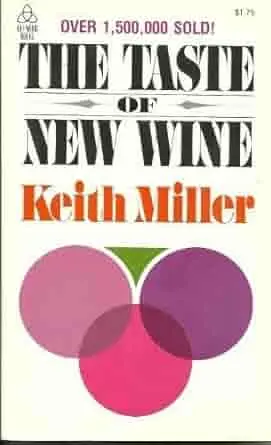 The Taste of New Wine Paperback – January 1, 1973 