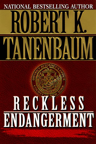 Reckless Endangerment