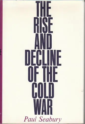 The Rise and Decline of the Cold War