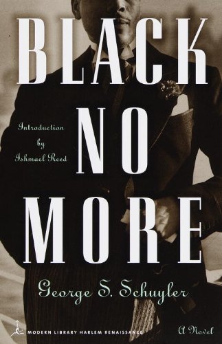 Black No More : a Novel by George S. Schuyler