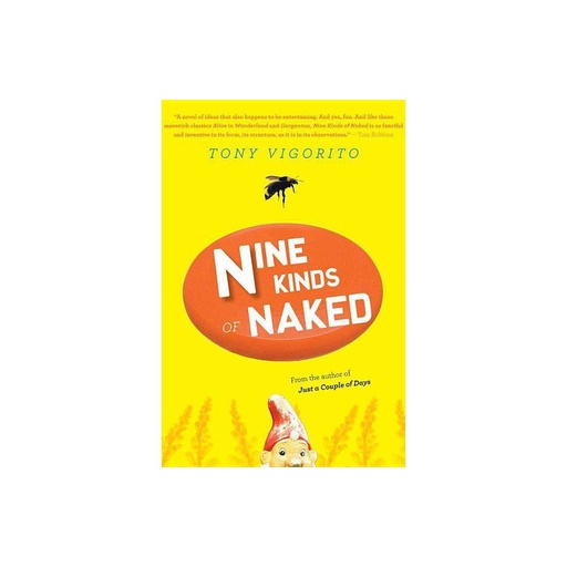 Nine Kinds of Naked by Tony Vigorito