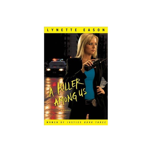 A Killer Among Us : a Novel by Lynette Eason