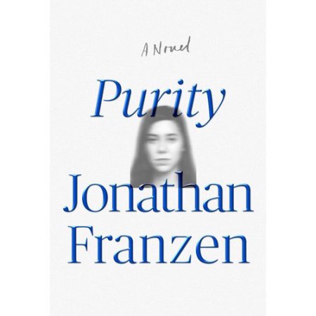 Purity : a Novel by Jonathan Franzen